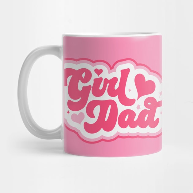 Retro Girl Dad in Pink // Vintage Dad of Daughters // Proud Father of Girls by SLAG_Creative